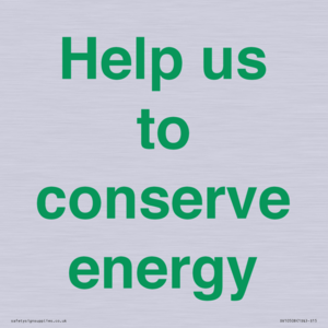 Help us to conserve energy 